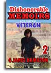 Dishonorable Memoirs of a Post-war Veteran