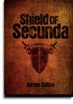 Adrian Collins Shield of Secunda