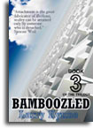 Bamboozled (Book 2) Australian Fiction Novel