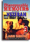 Disreputable Memoirs of a Post-war Veteran 3