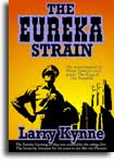 The Eureka Strain by Larry Kynne